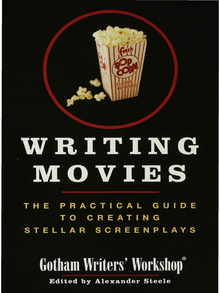 Escribir Cine - (Writing Movies) - Gotham Writers' Workshop Faculty ...