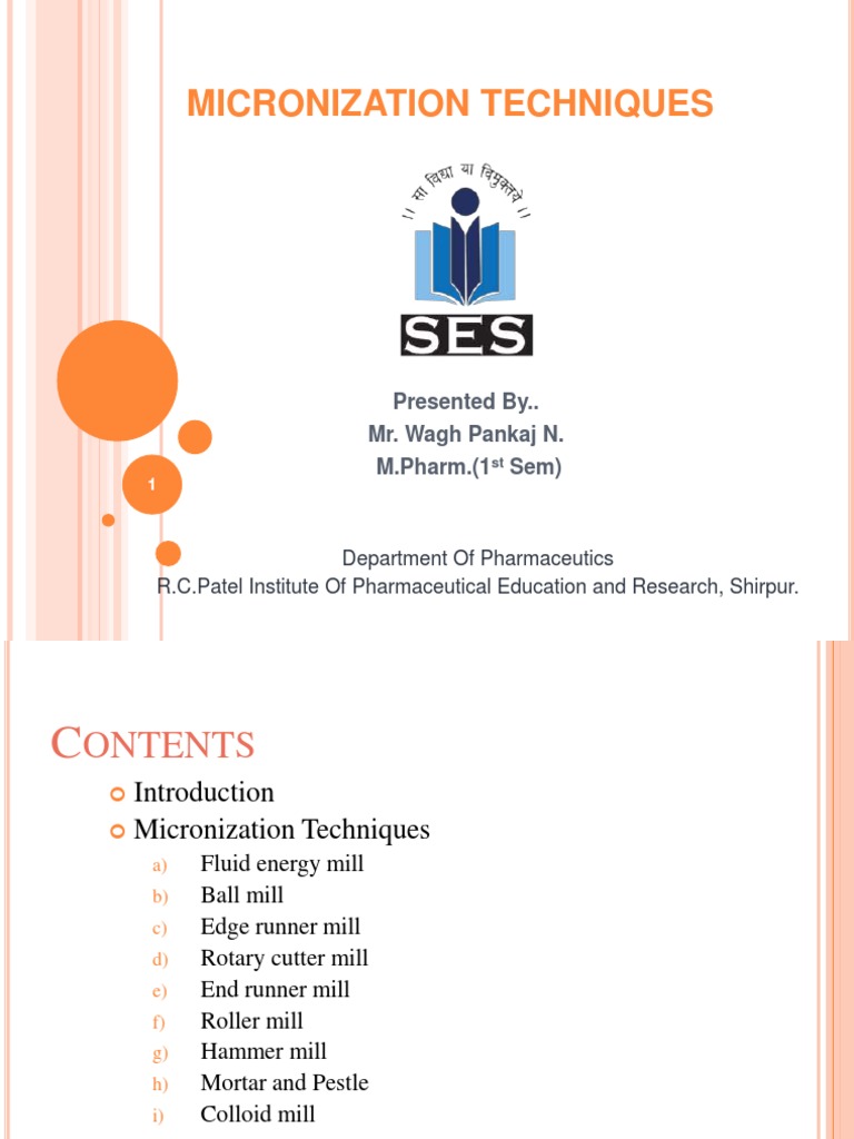 Micronization Techniques: Presented By.. Mr. Wagh Pankaj N. M.Pharm. (1 ...