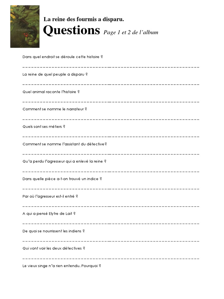La Reine Des Fourmis A Disparu Questionnaire Ce2