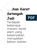 Olahan Karet Setengah Jadii