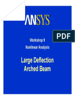 Large Deflection Arched Beam Arched Beam: Workshop 9 Nonlinear Analysis