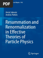 Resummation and Renormalization in Eff Ective Theories of Particle Physics