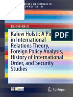 Kalevi Holsti: A Pioneer in International Relations Theory, Foreign Policy Analysis, History of International Order, and Security Studies