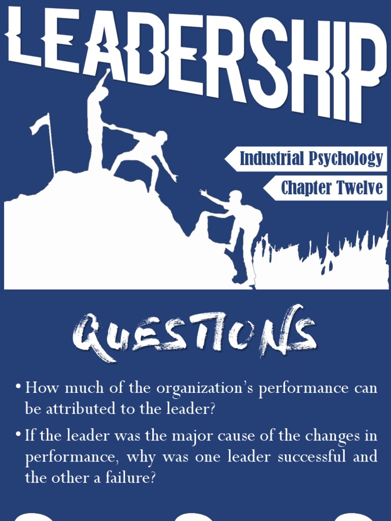 Chapter 12 - Leadership | PDF | Industrial And Organizational ...