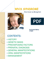 Down'S Syndrome: Also Known As Mongolism