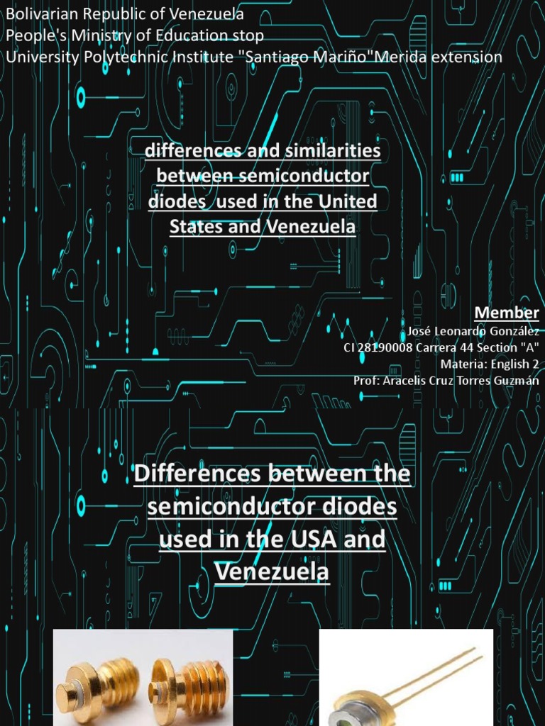 Differences and Similarities Between Semiconductor Diodes Used in The