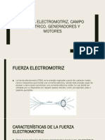 Fuerza Electromotriz, Campo Eléctrico, Generadores y
