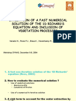 Evaluation of A Fast Numerical Solution of The 1D Richard'S Equation and Inclusion of Vegetation Processes