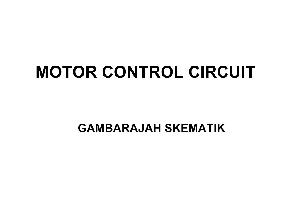 Motor Control Circuit Circuit Diagram