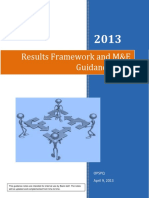 Results Framework and M&E Guidance Note: Opspq April 9, 2013