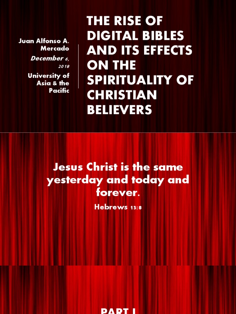 The Rise of Digital Bibles and Its Effects On Christian Believers