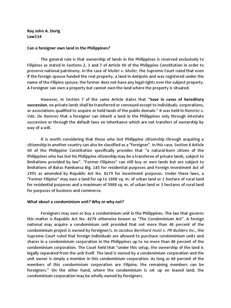 Ray John A. Dorig Law114 Can A Foreigner Own Land in The Philippines