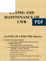 Laying & Maint. of LWR
