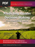 Predicting Human Decision-Making From Prediction To Action