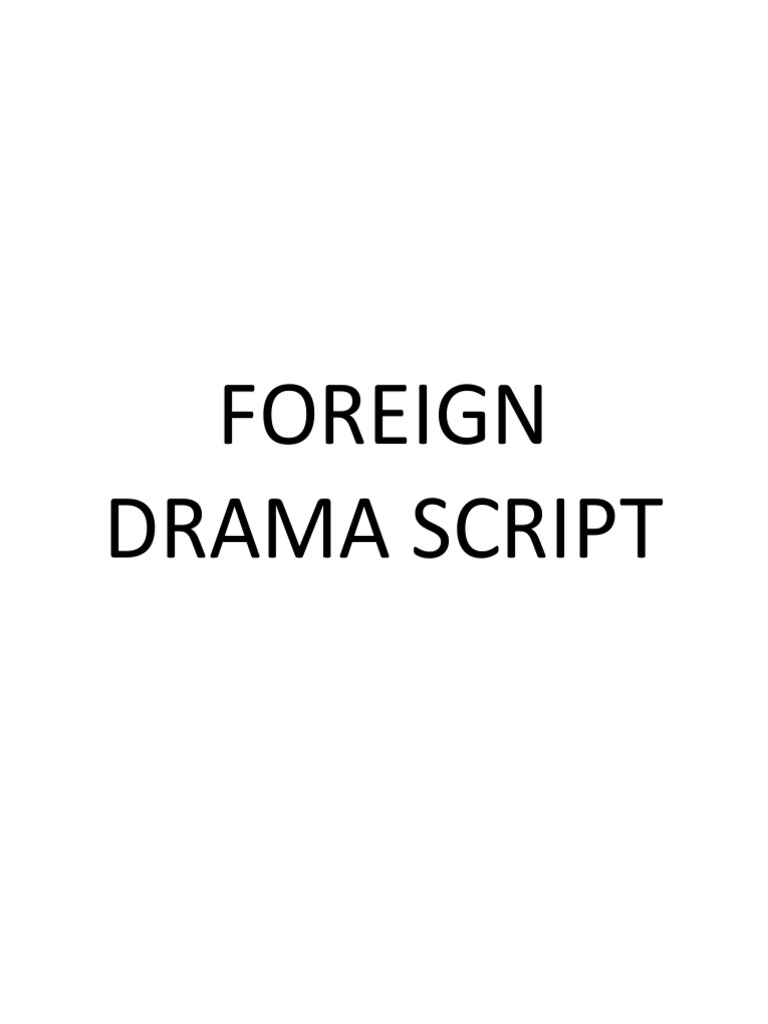 Foreign Drama Script | PDF | Royalty Payment | Copyright