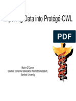 Importing Data Into Protégé-OWL: Martin O'Connor Stanford Center For Biomedical Informatics Research, Stanford University