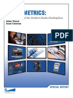 Media Metrics: The True State of The Modern Media Marketplace - Version 1.0 (Thierer-PFF)