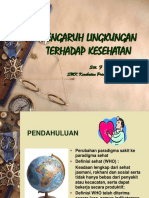 Pengaruh Lingkungan Terhadap Kesehatan: Siti. F SMK Kesehatan Prima Indonesia