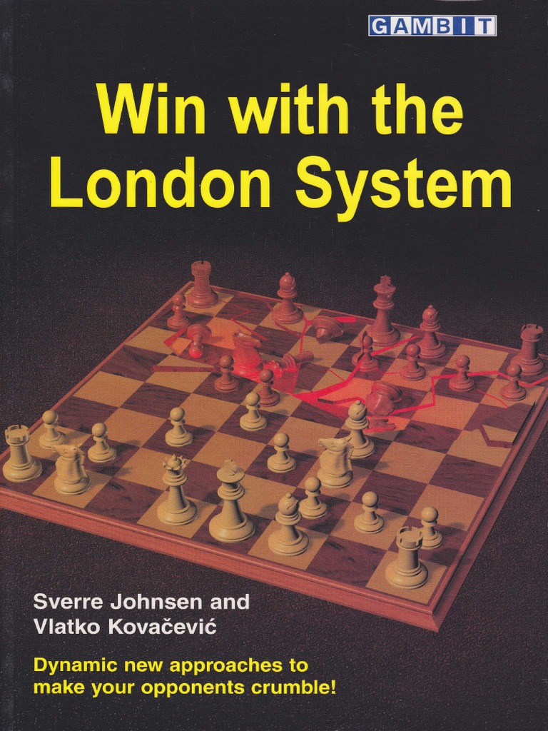 Johnsen & Kovacevic - Win With The London System (2005) PDF