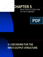 Input-Output Structure of The Flowsheet