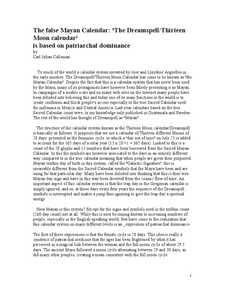 The False Mayan Calendar: How the Dreamspell/Thirteen Moon Calendar System  Expressions Patriarchal Dominance Rather Than Authentic Mayan Tradition |  PDF | Maya Civilization | Calendar