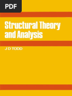 Todd J. D., 1974, Structural Theory and Analysis