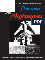 Dreams and Nightmares