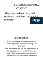 SELECTION and ORGANIZATION of CONTENT 