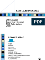 Cerebral Vascular Diseases: Attiya Rahma Bagian Saraf / Neurologi RSUD Raden Mattaher Jambi