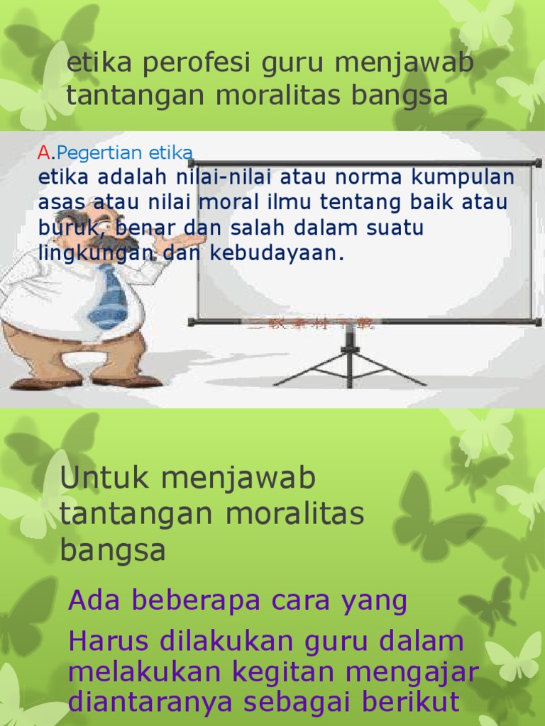 Etika Perofesi Guru Menjawab Tantangan Moralitas Bangsa
