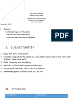 I. Objectives 1. Identify The Parts of The Plants 2. Describe The Parts of The Plant 3. Draw and Label The Parts of The Plants