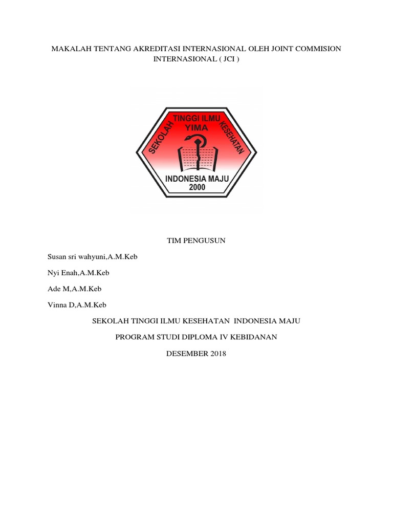 Makalah Tentang Akreditasi Jci Makalah Tentang Akreditasi Jci