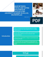 Relationship Between Nutritional Status and Eating Habits With Stress in Adolescents of A Pre-University Academy in Villa El Salvador 2016