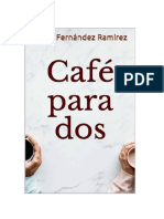 Café para Dos María Fernández Ramírez