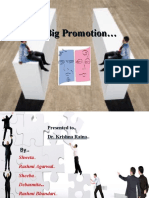 The Big Promotion