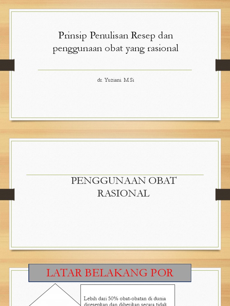 KP 4 1 2 9 Pengunaan Obat Yang Rasional Dan Penulisan Resep KP 4 1 2 9 Pengunaan Obat Yang Rasional Dan Penulisan Resep