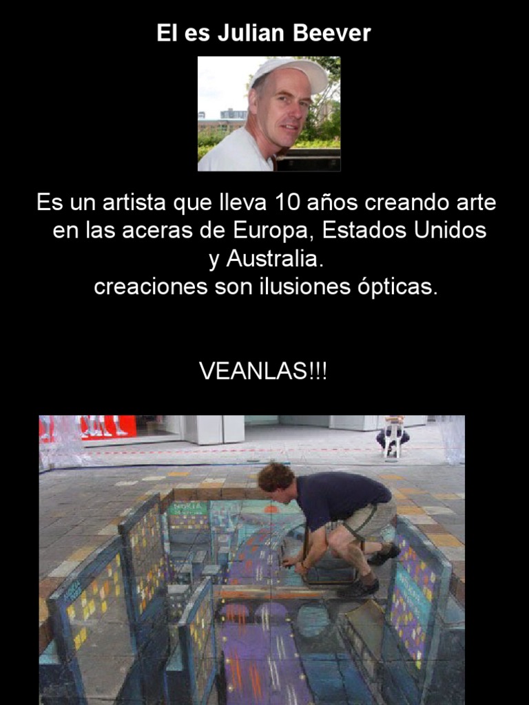 Julian Beever ¡Impresionante! | PDF