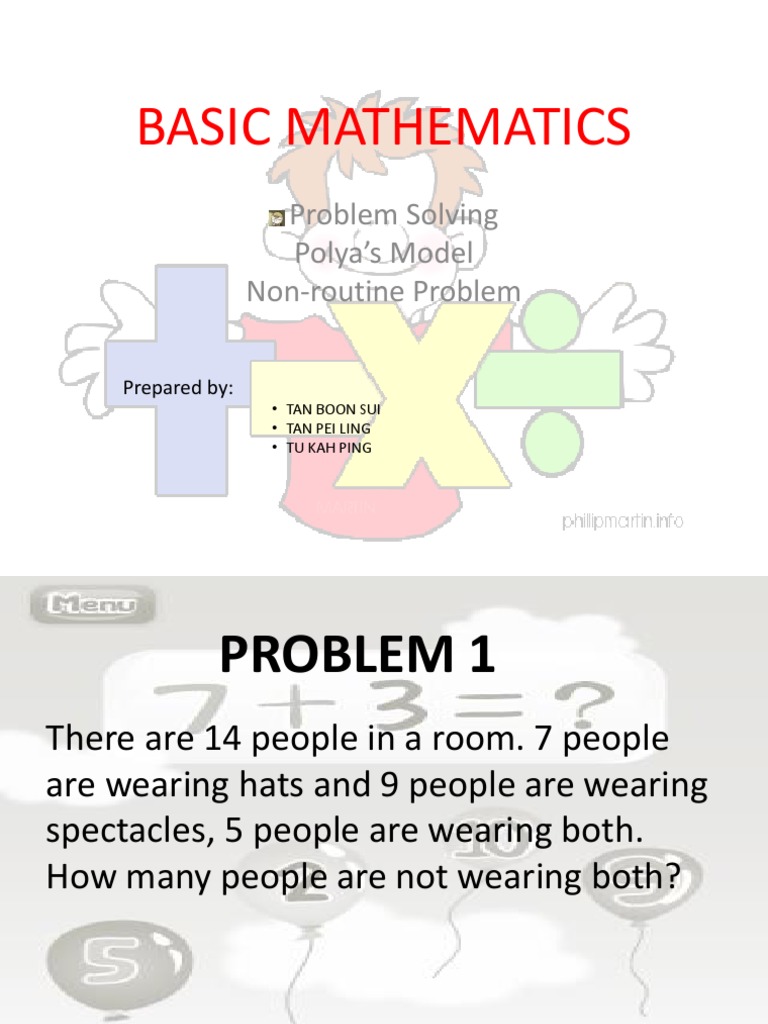 Basic Mathematics: Problem Solving Polya's Model Non-Routine Problem ...