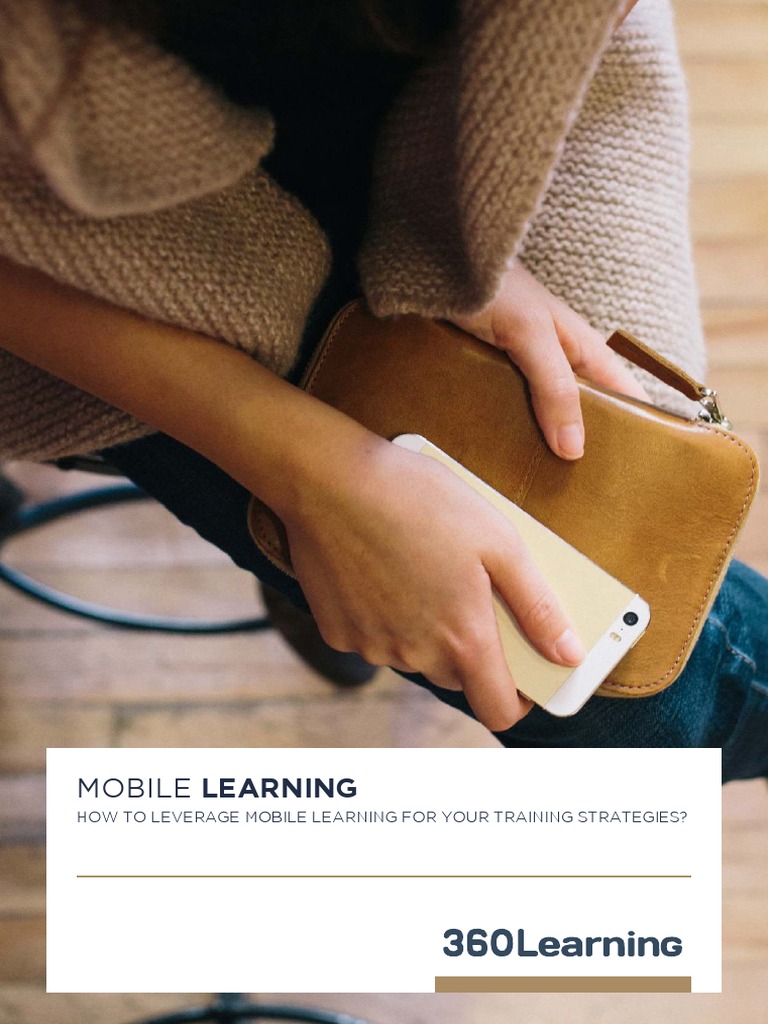 360learning How To Leverage Mobile Learning For Your Training ...