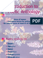 Introduction To Poetic Anthology: Aims of Lesson Introduce Terms For Anthology Be Able To Name at Least 6! of The Poems