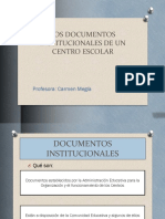 Los Documentos Institucionales de Un Centro Escolar