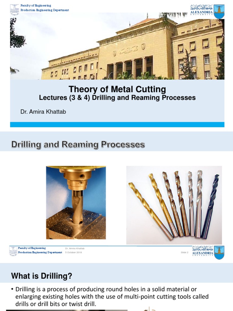Lecture 3&4 Drilling and Reaming | PDF | Drilling | Drill