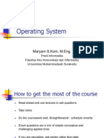 Operating System: Maryam S.Kom, M.Eng