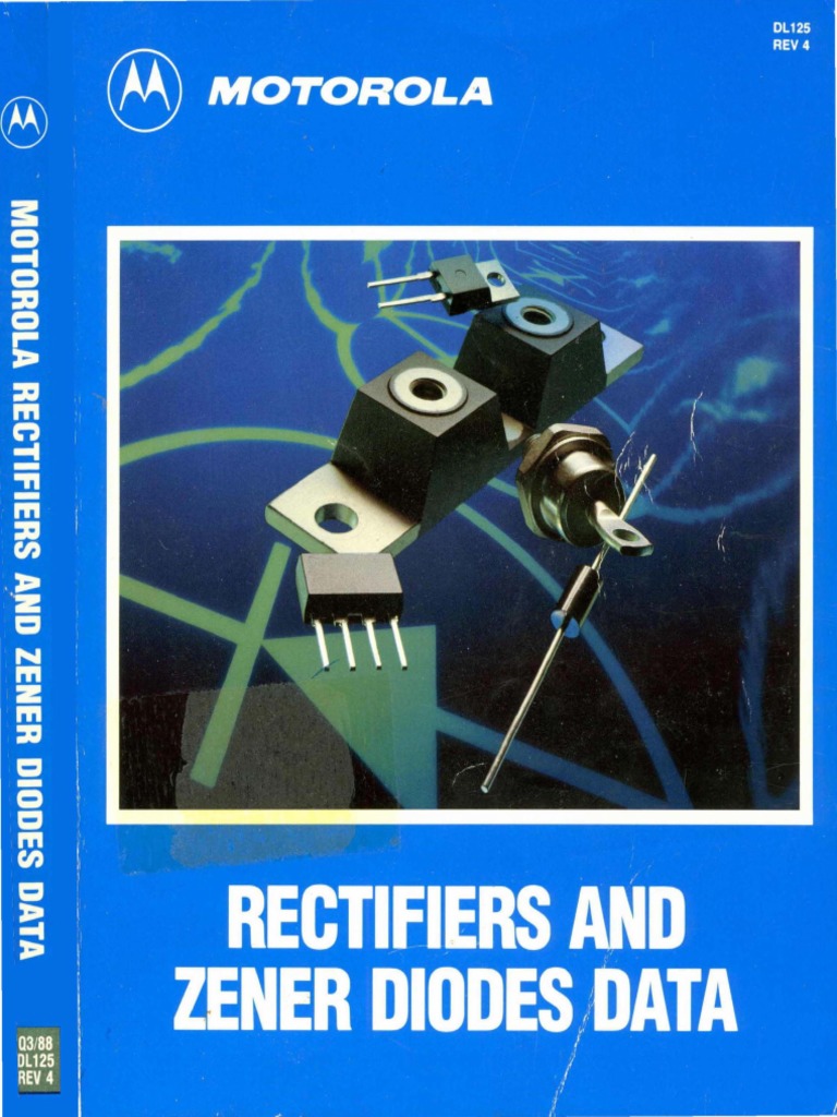 1988 Motorola Rectifiers and Zener Diodes Data PDF Rectifier Diode