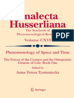 Analecta Husserliana 116 - Phenomenology of Space and Time - The Forces of The Cosmos and The Ontopoietic Genesis of Life I PDF