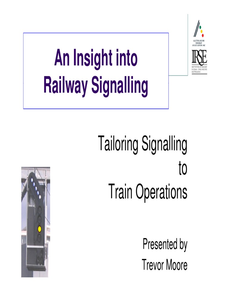 Tailoring Railway Signalling for Operations | PDF | Rail Freight ...