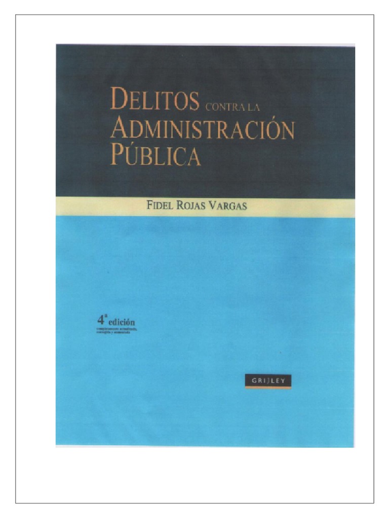 Delitos contra la Administración Pública | PDF | Derecho penal | Soborno