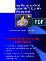 Preventing Mother To Child Transmission (PMTCT) of HIV Programme