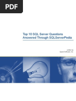 Top 10 SQL Server Questions Answered Through Sqlserverpedia: Written by Quest Software, Inc