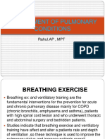 Management of Pulmonary Conditions: Rahul - AP, MPT